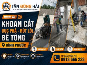 Khoan cắt bê tông tại Bình Phước