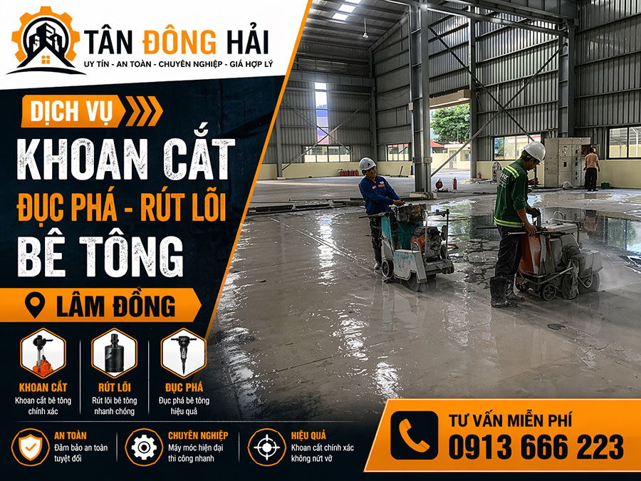 Khoan cắt bê tông tại Lâm Đồng
