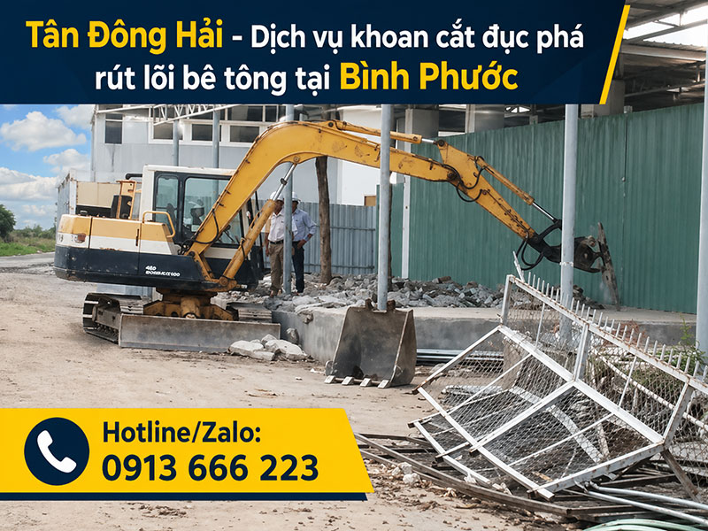 Khoan cắt đục phá bê tông tại Bình Phước