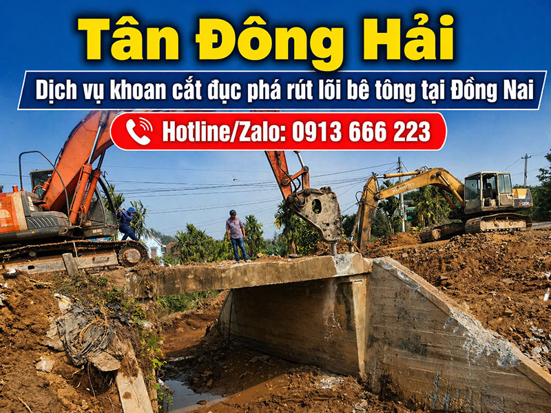 Khoan cắt đục phá bê tông tại Đồng Nai