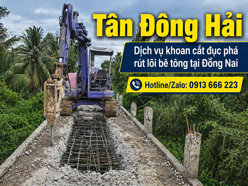 Khoan cắt đục phá bê tông tại Đồng Nai