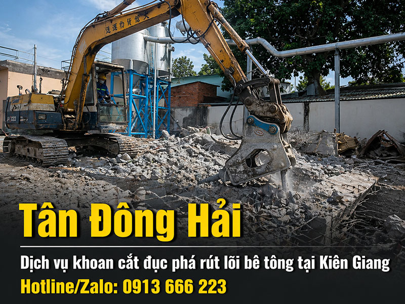 Khoan cắt đục phá bê tông tại Kiên Giang