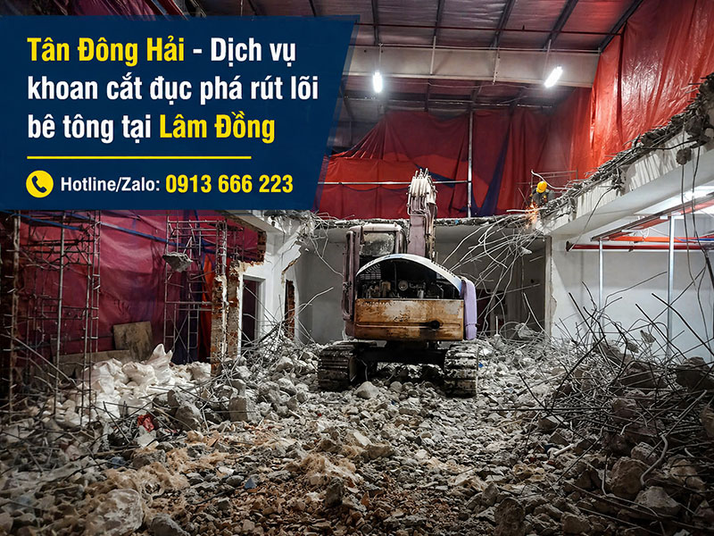 Khoan cắt đục phá bê tông tại Lâm Đồng