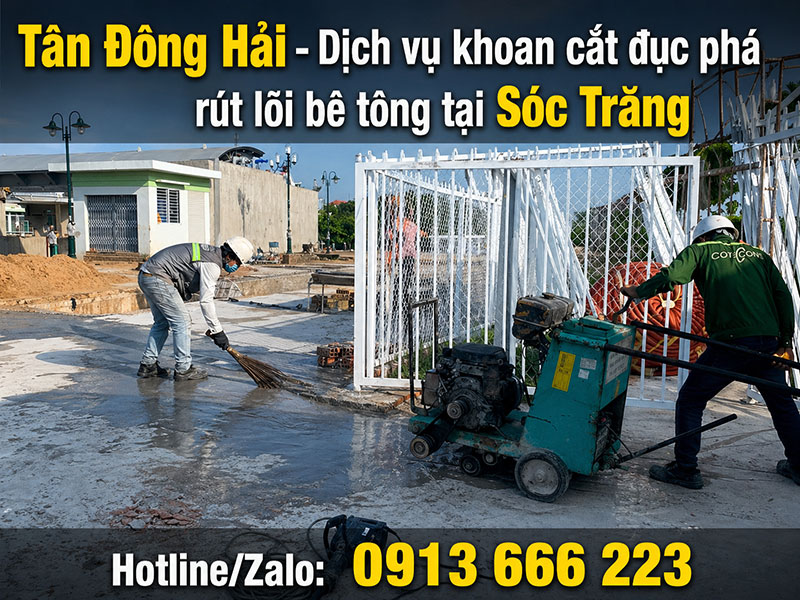 Khoan cắt đục phá bê tông tại Sóc Trăng