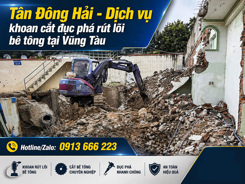 Khoan cắt đục phá bê tông tại Vũng Tàu