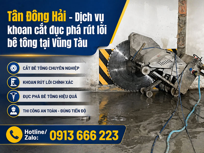 Khoan cắt đục phá bê tông tại Vũng Tàu