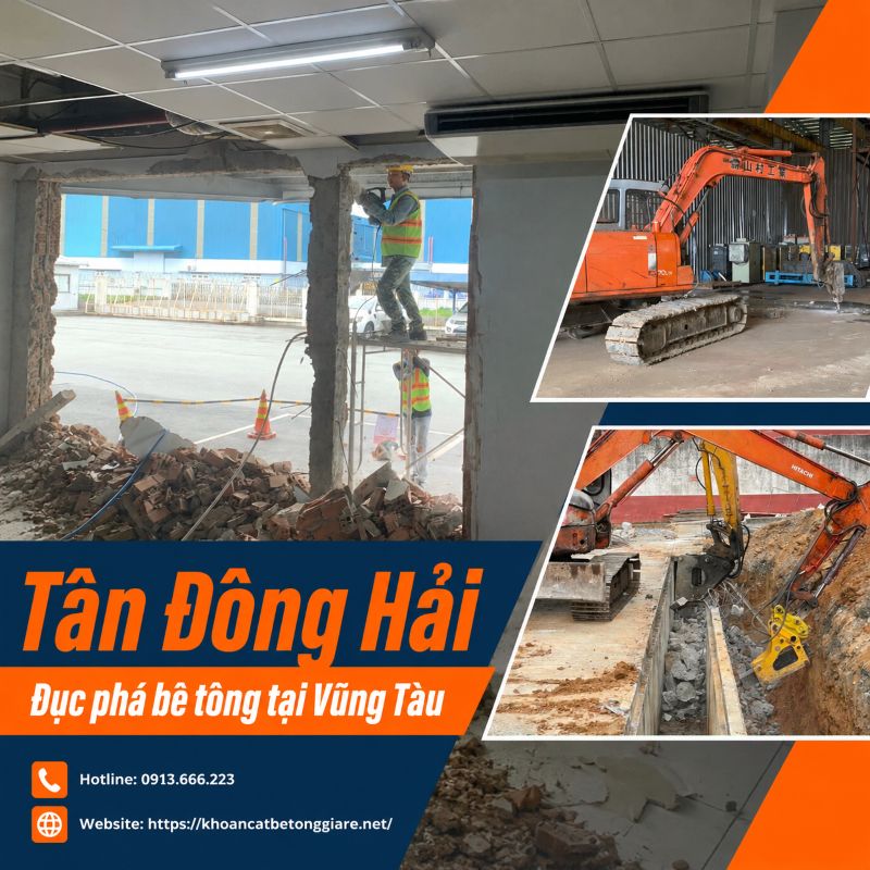 Đục phá bê tông tại Vũng Tàu chuyên nghiệp, báo giá theo hiện trạng